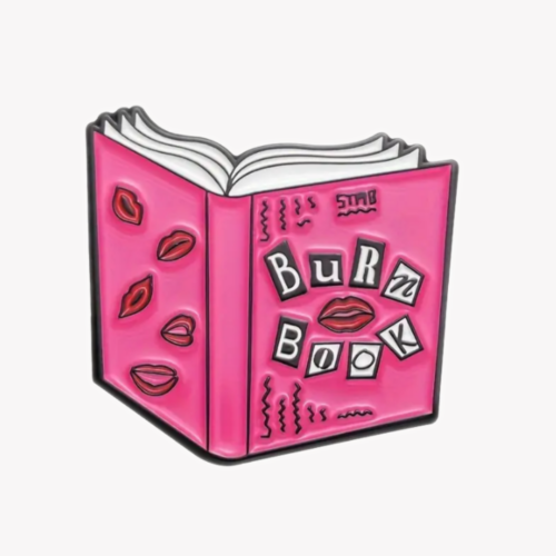 Mean Girls | Burn book